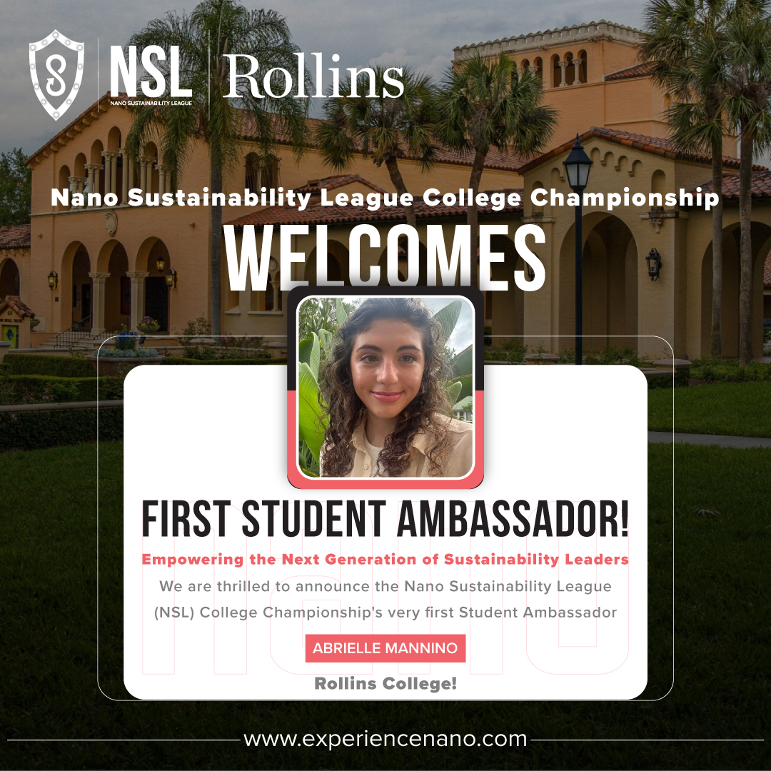Nano Sustainability League College Championship Welcomes First Student Ambassador!